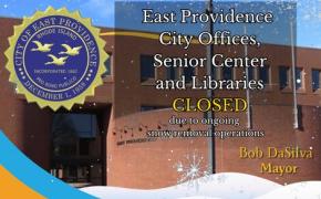 City of East Providence closes offices, Senior Center and Libraries on Monday, January 26, 2026