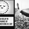 Rubbish delay  - MLK Jr. Day 